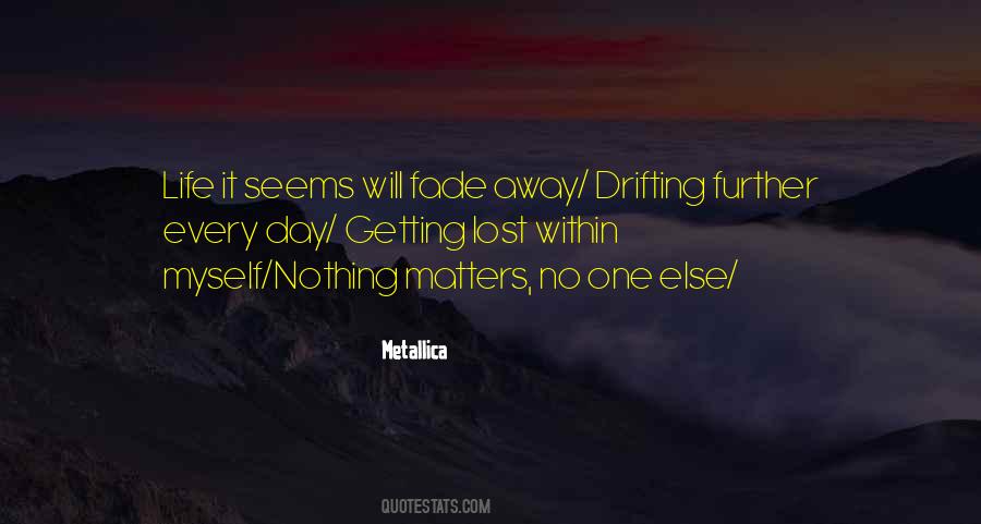 Drifting Away From Each Other Quotes #1347857