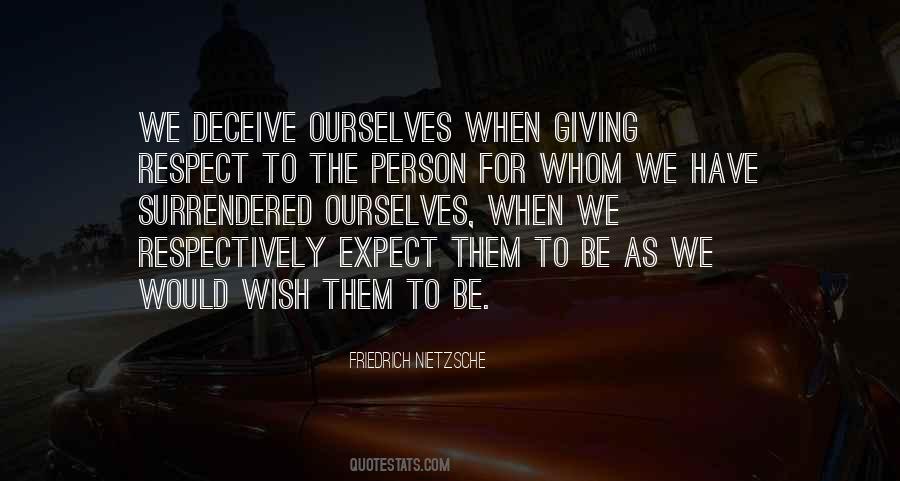 Expect Respect Quotes #14092