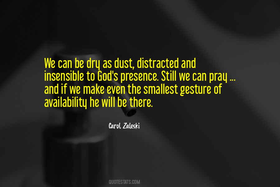 As Dry As Quotes #1440449
