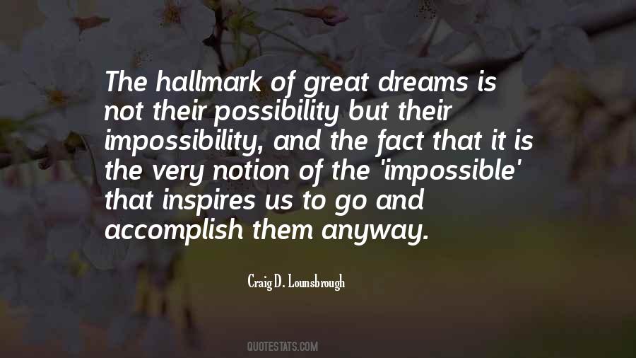 Our Aspirations Are Our Possibilities Quotes #792866