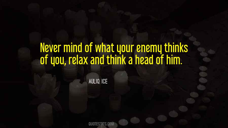 Mind Enemy Quotes #146811