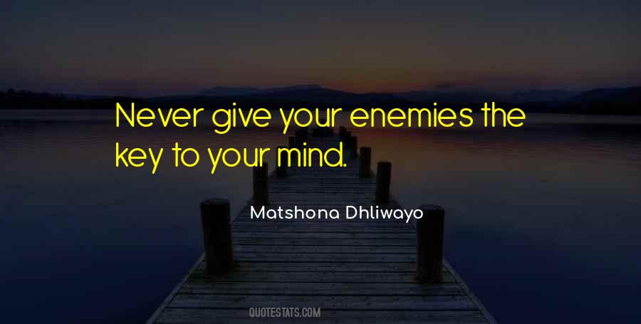 Mind Enemy Quotes #508393