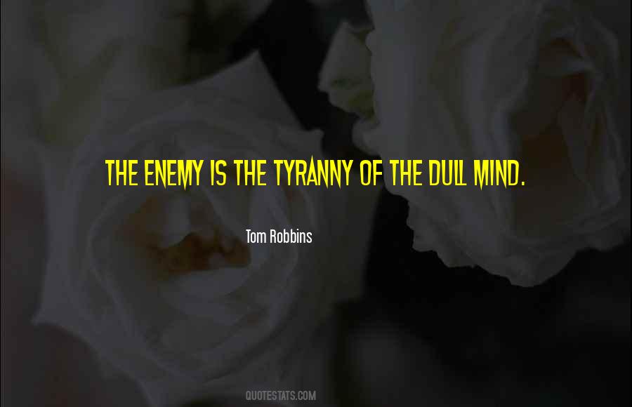 Mind Enemy Quotes #541131