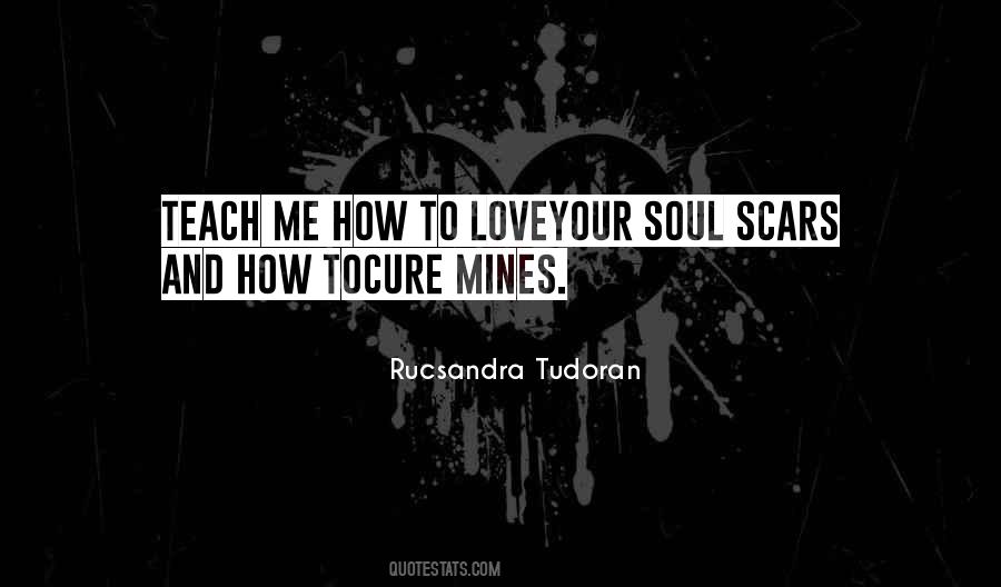 Soul Scars Quotes #1633937