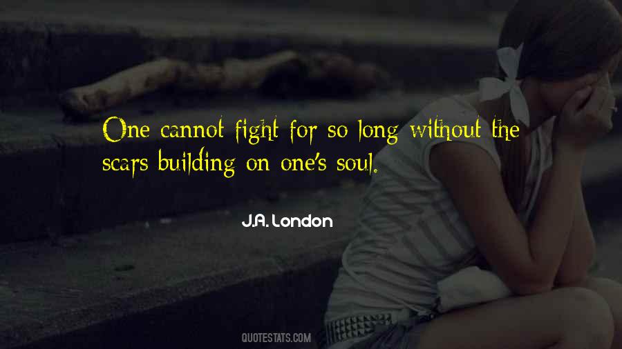 Soul Scars Quotes #298360