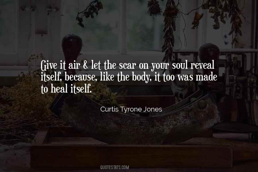 Soul Scars Quotes #588781