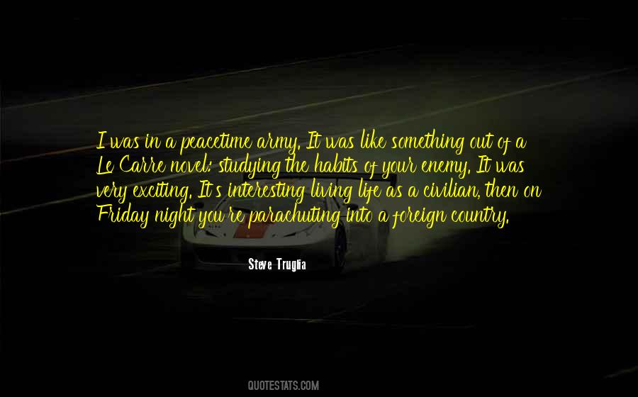 Foreign Country Quotes #1025946