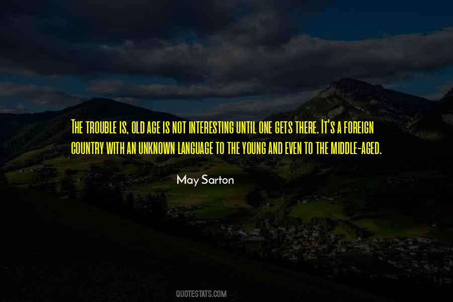 Foreign Country Quotes #1424272