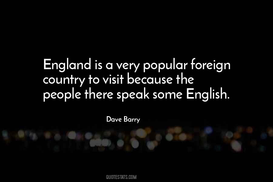 Foreign Country Quotes #1771675