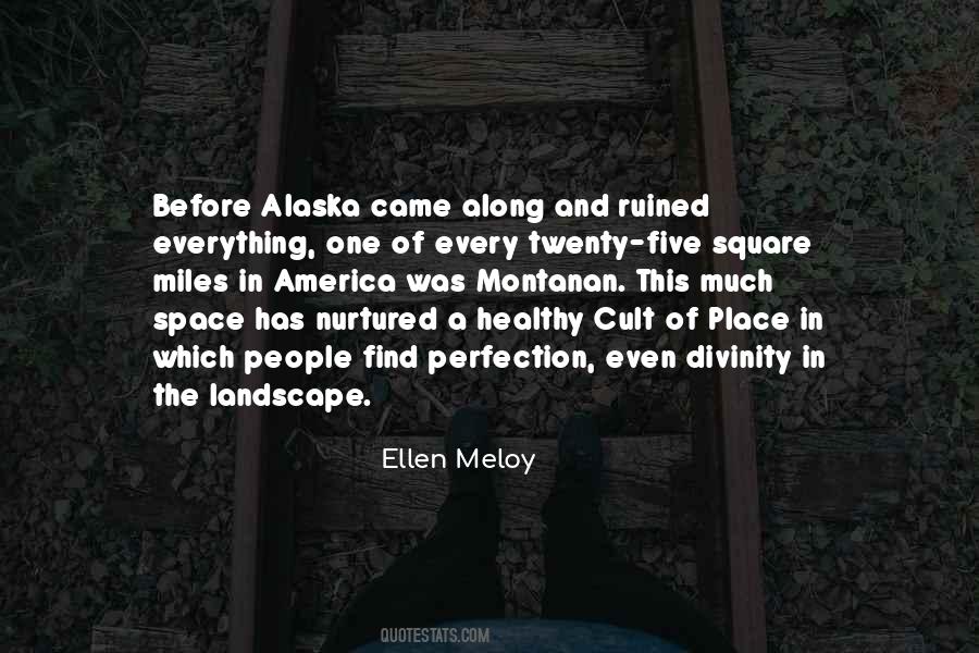 Everything In One Place Quotes #126655