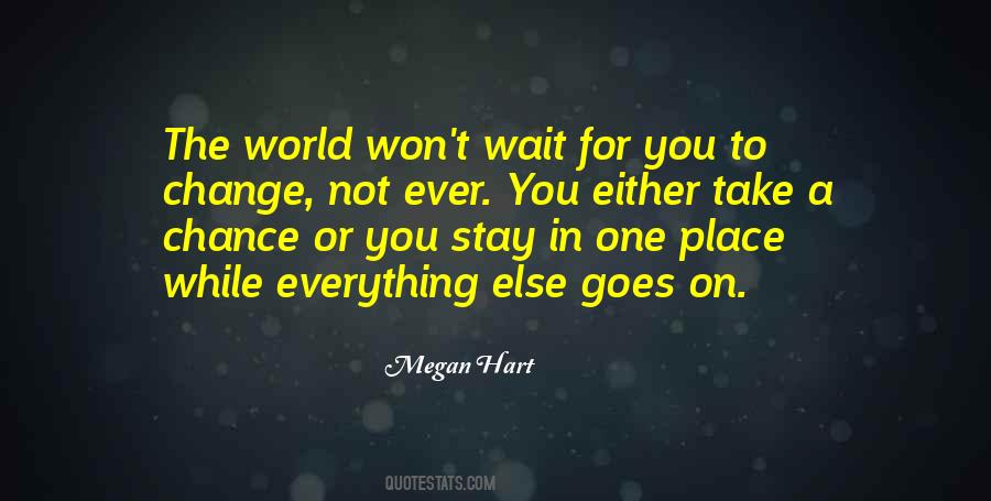 Everything In One Place Quotes #1436774