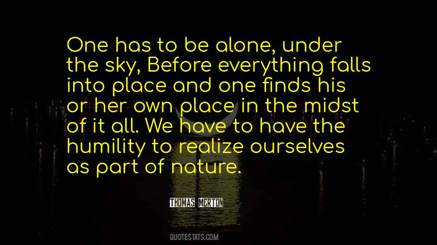Everything In One Place Quotes #1559508
