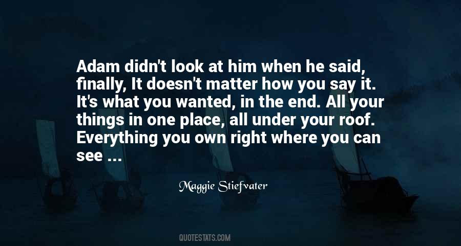 Everything In One Place Quotes #619931