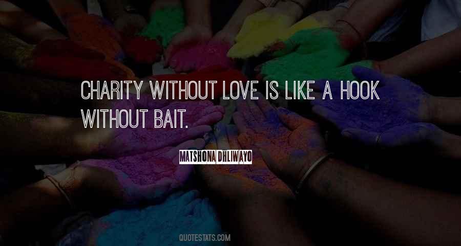 Charity Love Quotes #1454180