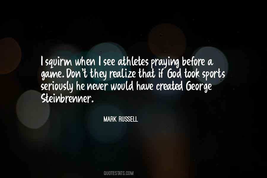 Sports Athlete Quotes #1076629