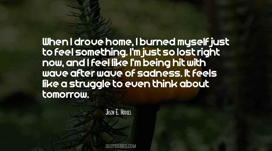 Being With You Feels Like Home Quotes #1479802