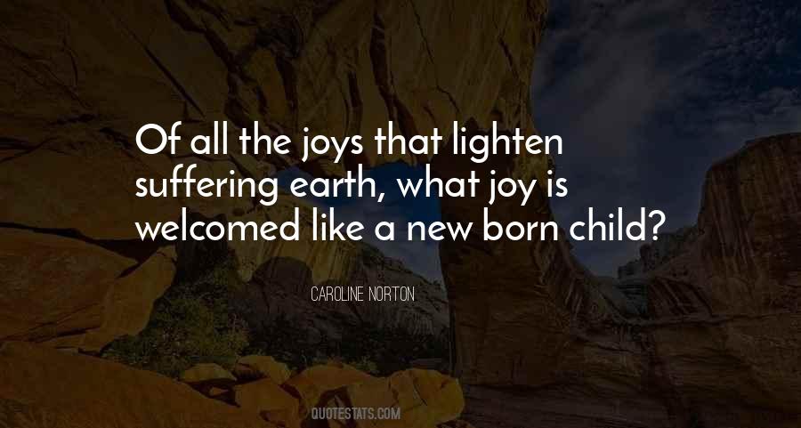 Joy Child Quotes #1541537