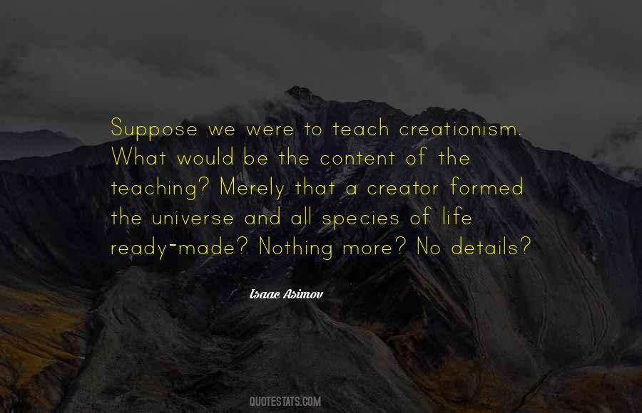 Creator Of Life Quotes #1014479