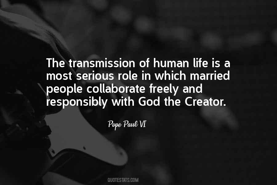 Creator Of Life Quotes #419926