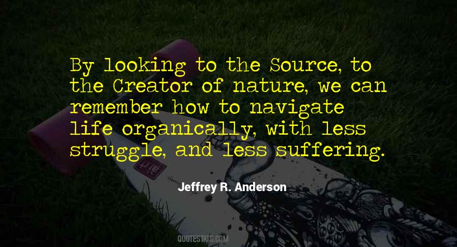 Creator Of Life Quotes #526491