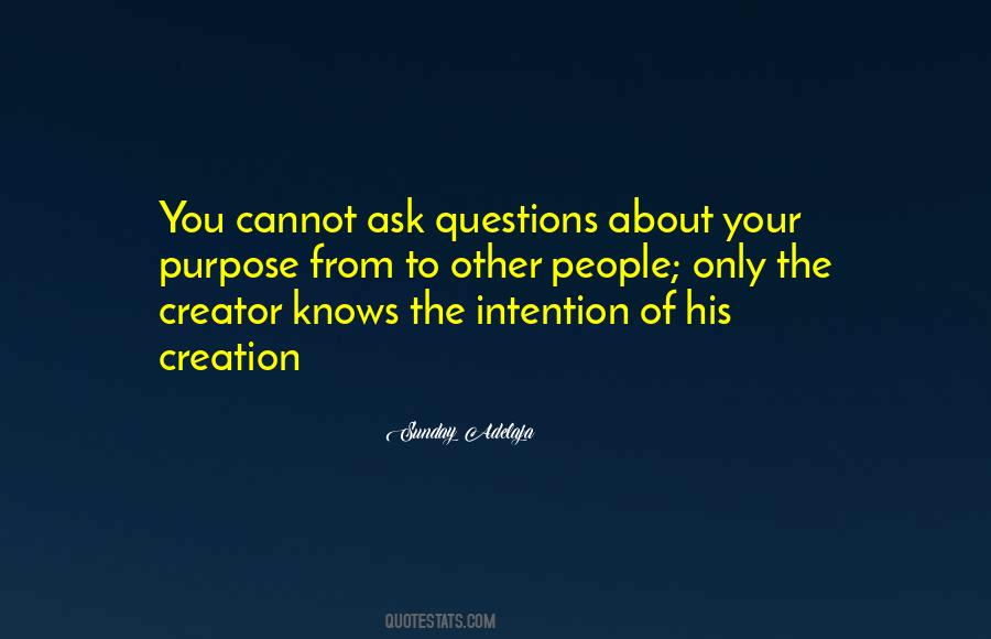 Creator Of Life Quotes #986905