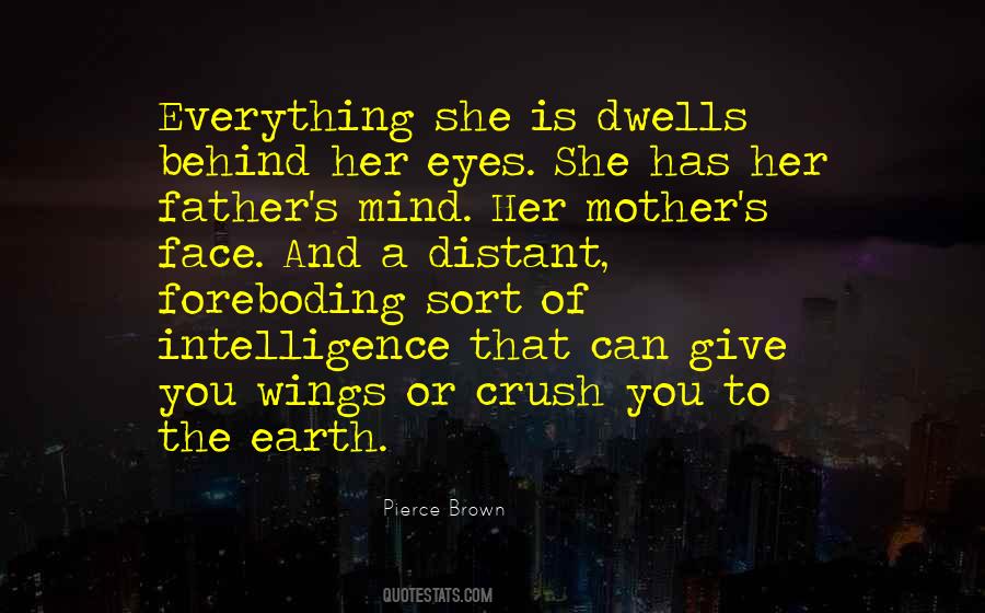 She Has Eyes Quotes #1063258
