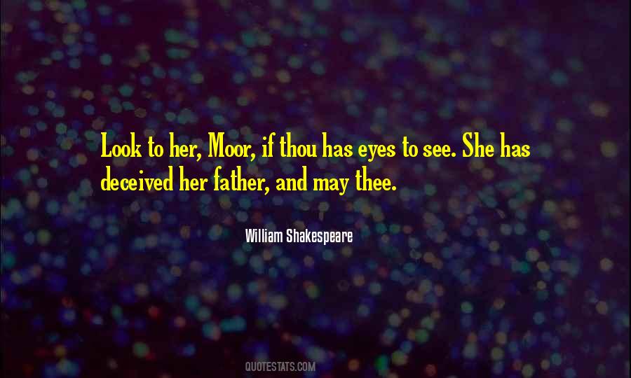 She Has Eyes Quotes #1306726