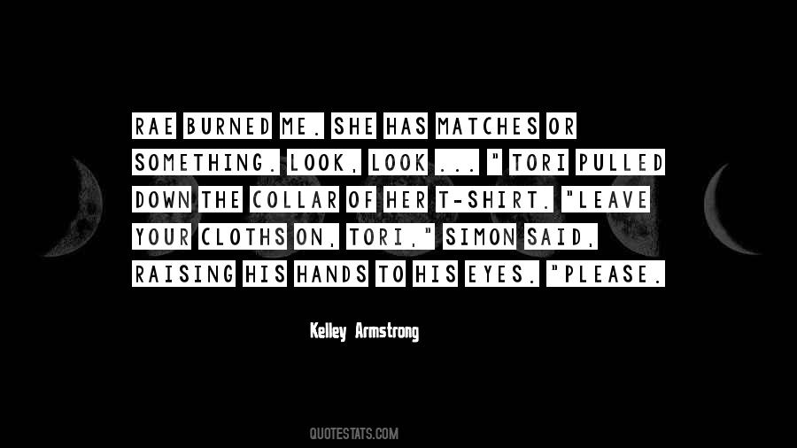 She Has Eyes Quotes #1598011