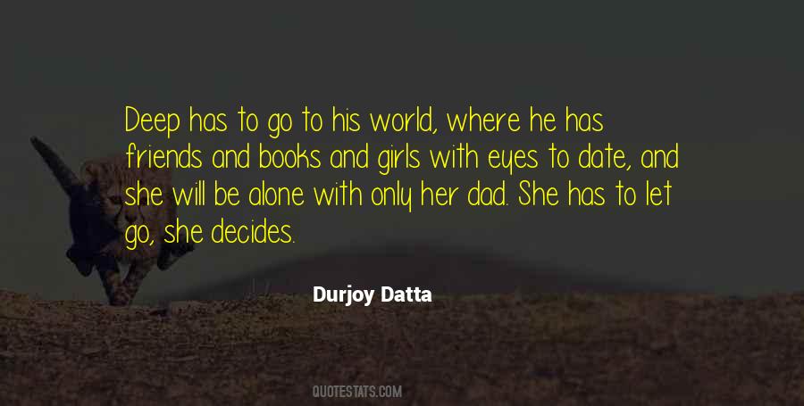 She Has Eyes Quotes #1725022