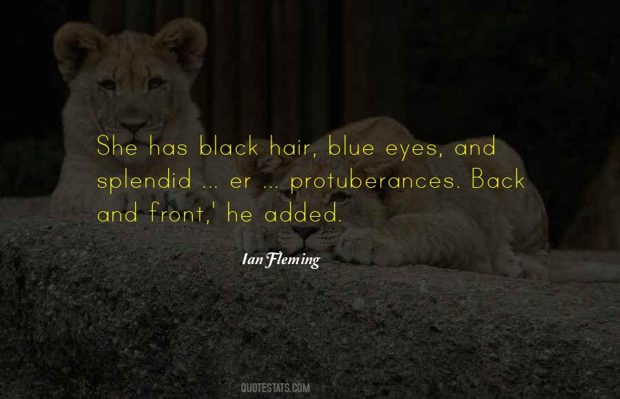 She Has Eyes Quotes #1822454