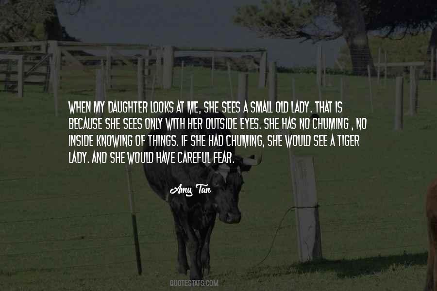 She Has Eyes Quotes #592939