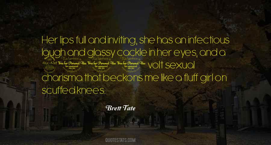 She Has Eyes Quotes #633798