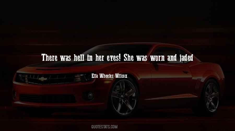 She Has Eyes Quotes #809301