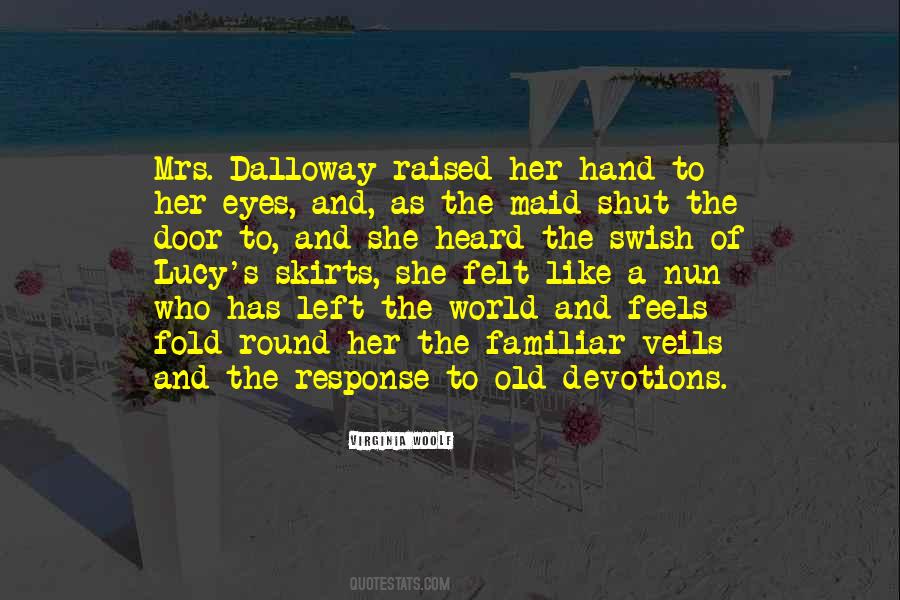 She Has Eyes Quotes #890072