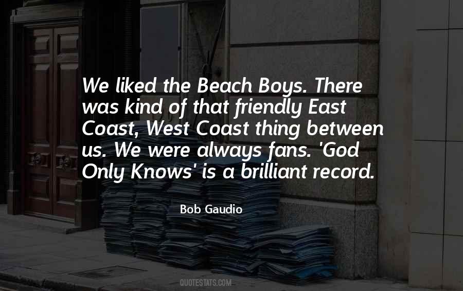 God Knows Us Quotes #1249709