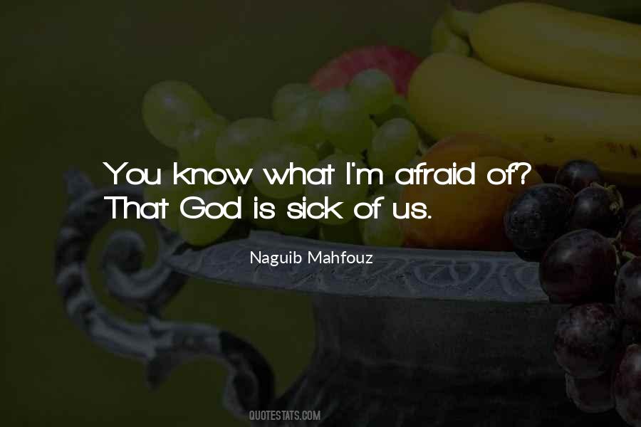 God Knows Us Quotes #1542765