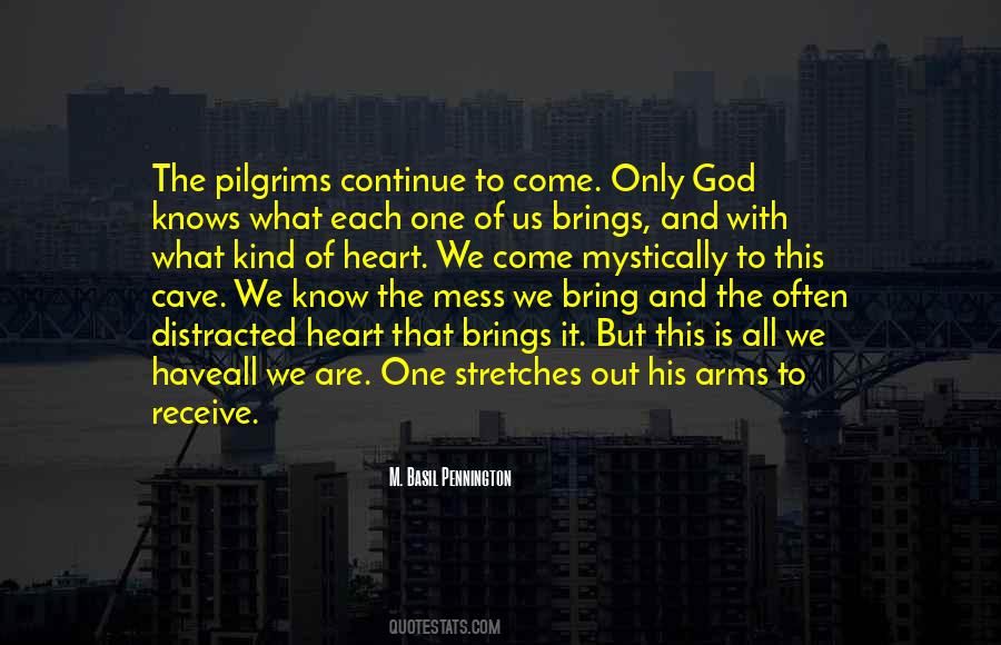 God Knows Us Quotes #1601710