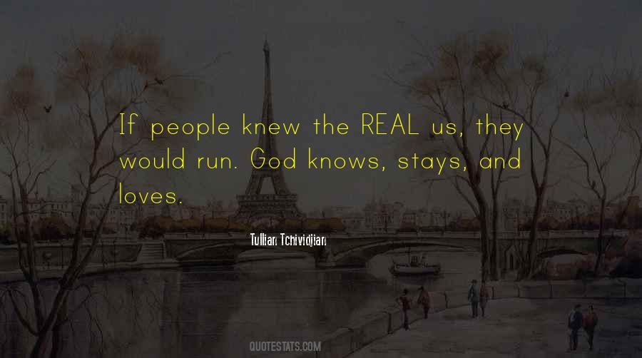 God Knows Us Quotes #187136