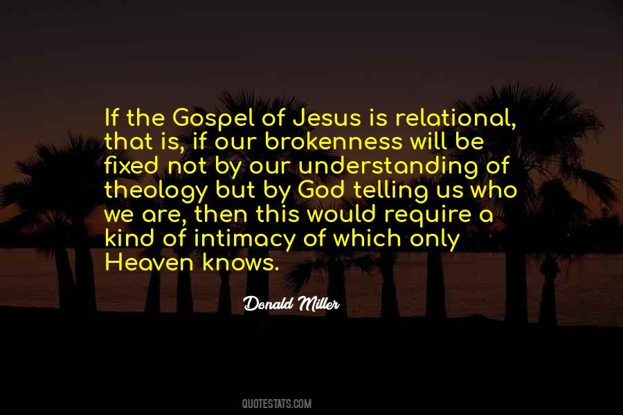 God Knows Us Quotes #199744