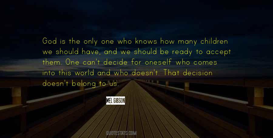 God Knows Us Quotes #329570