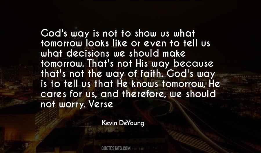 God Knows Us Quotes #385805