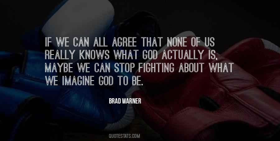 God Knows Us Quotes #670155