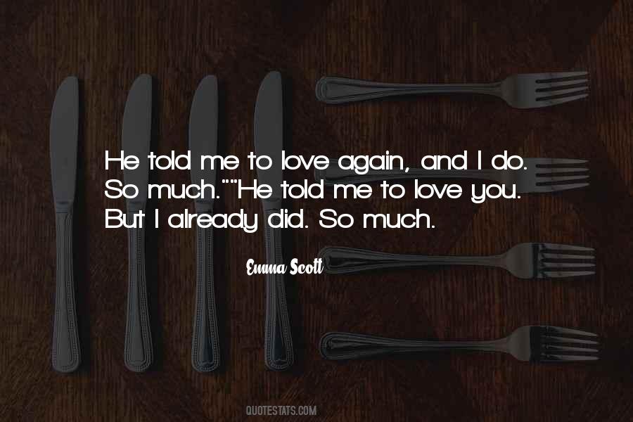 I Love You Already Quotes #434484