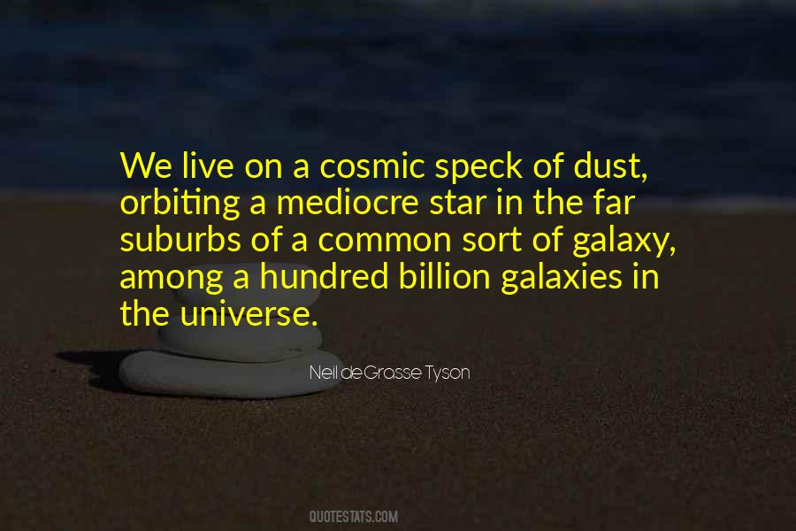 Speck In The Universe Quotes #791384