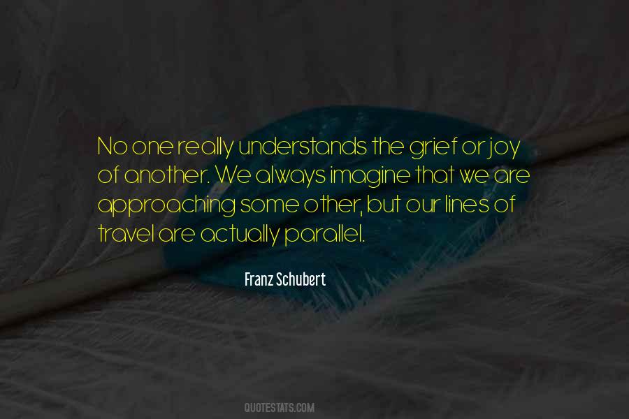 Understanding Grief Quotes #446751
