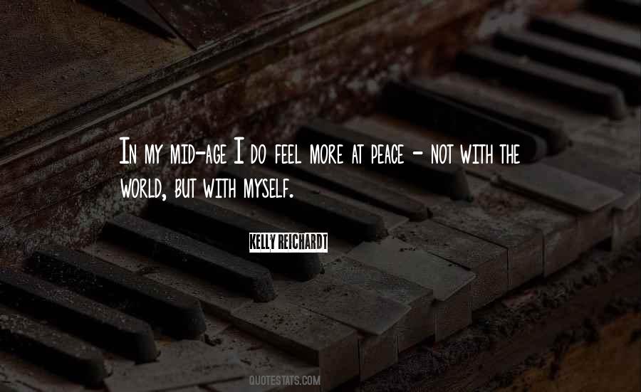 I Feel Peace Quotes #1071050
