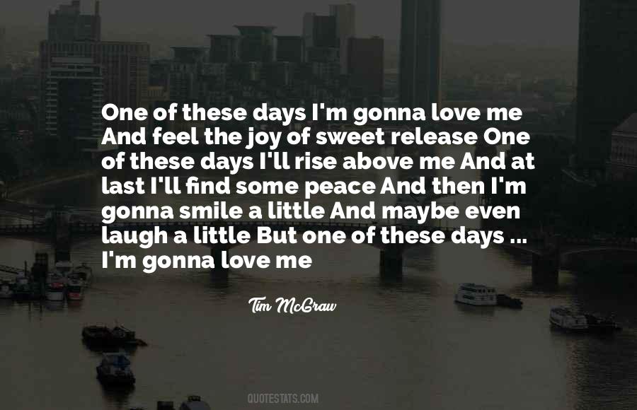 I Feel Peace Quotes #1423970