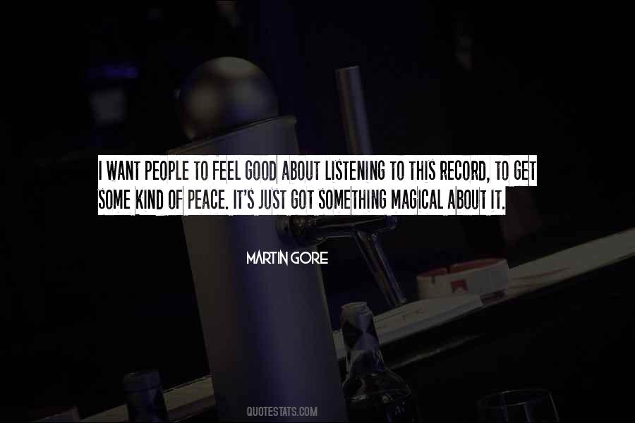 I Feel Peace Quotes #1497402