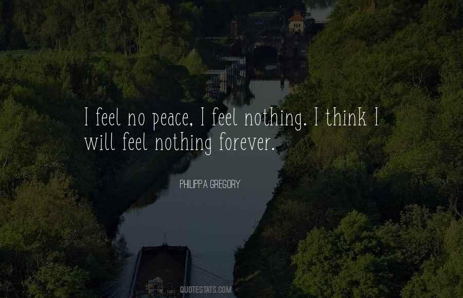I Feel Peace Quotes #453568