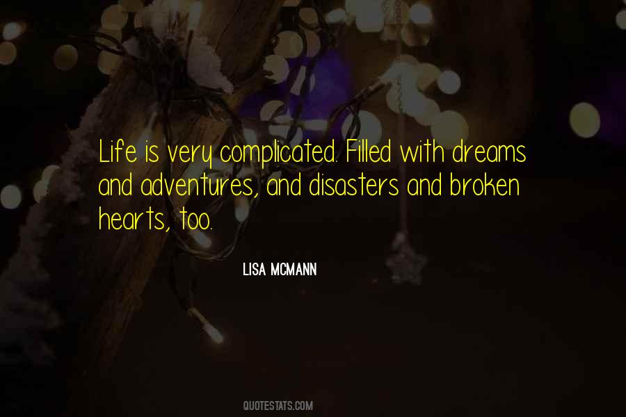 Life Is Very Complicated Quotes #1415046